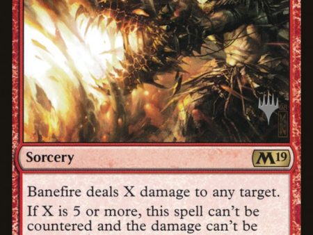 Banefire (Promo Pack) [Core Set 2019 Promos] Hot on Sale