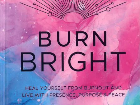 Burn Bright For Discount