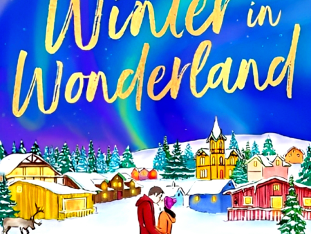 A Winter in Wonderland For Cheap