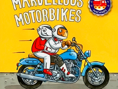 Amazing Machines: Marvellous Motorbikes Online Hot Sale